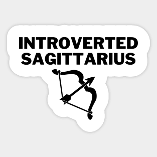 Introverted Sagittarius - Bow and Arrow Sticker